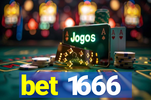 bet 1666